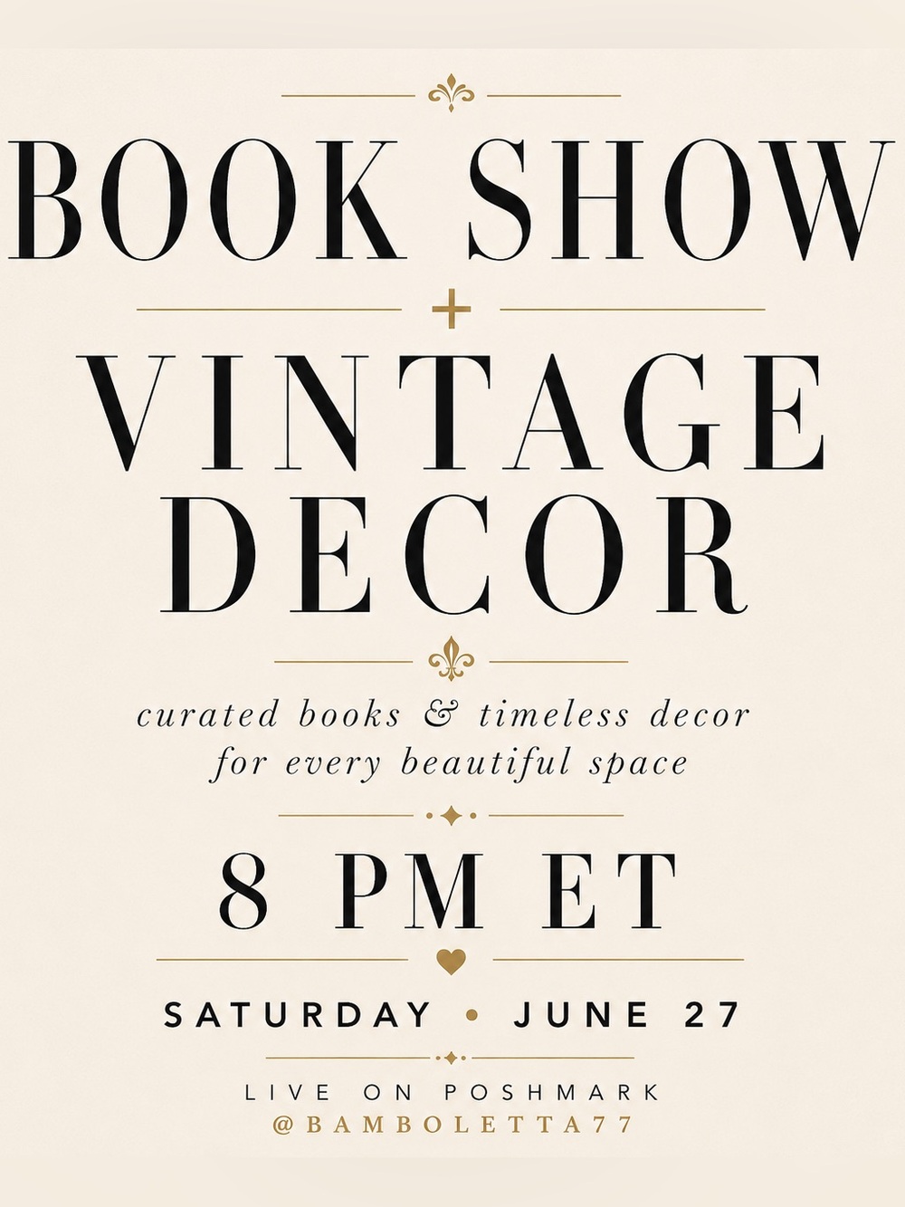 BOOK SHOW + VINTAGE DECOR